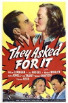 They Asked for It (1939)