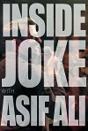 Inside Joke with Asif Ali (2018)