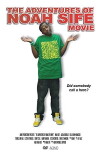 The Adventures of Noah Sife Movie (2010)