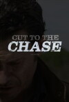 Cut to the Chase (2016)