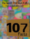 107 Facts (2015)