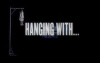 Hanging With (2016)