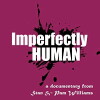 Imperfectly Human (2016)
