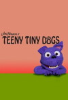 Teeny Tiny Dogs (2013)