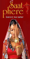 Saat Phere... Saloni Ka Safar (2005)