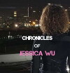 Chronicles of Jessica Wu (2017)