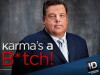 Karma's a B*tch! (2013)