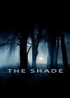 The Shade (2018)