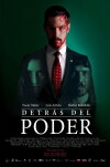 Detrás del Poder (2013)
