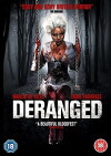 Deranged - Wie gut kennst du deine Freunde? (2012)