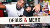 Desus & Mero (2016)