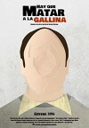 Hay que matar a la gallina (2016)