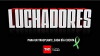 Luchadores (2014)