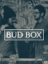 Bud Box (2016)