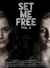 Set Me Free: Vol. II (2016)