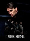 Unwelcome Strangers (2013)