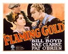 Flaming Gold (1932)
