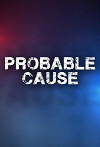 Probable Cause (2018)