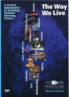 The Way We Live (2006)