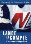 Lance et compte: La reconquête (2004)