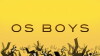 Os Boys (2016)