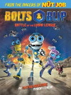 Bolts & Blip: Battle of the Lunar League (2012)