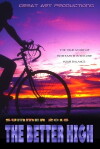 The Better High (2016)