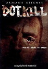 Dot.Kill (2005)