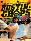 Bustin' Chops: The Movie (2013)