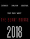 The Burnt Bridge (2017)