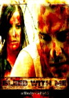 Bleed with Me (2009)