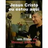 Jesus Cristo, Eu Estou Aqui (1970)