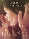 Shadows in the Distance (2015)