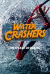 Water Crashers (2015)