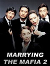 Marrying the Mafia 2: Enemy-in-Law (2005)