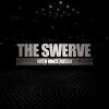 The Swerve (2014)