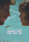 People That Are Not Me (2016)