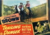 Trailing Danger (1947)