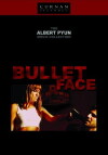 Bulletface (2010)