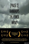 Phase 2: Raindrops the Power Impact (2014)