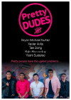 Pretty Dudes (2016)