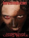 Underground Lizard People (2011)