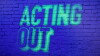 Acting Out (2016)