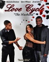 Love Cycle: The Husband (2011)