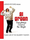 Al Green: Everything's Going to be alright (2004)