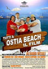 Tutti a Ostia Beach: Il Film (2013)