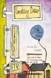 Something Better Somewhere Else (2010)