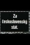 Za ceskoslovenský stát (1928)