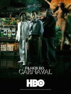 Sons of Carnaval (2006)