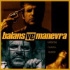 Balans ve manevra (2005)